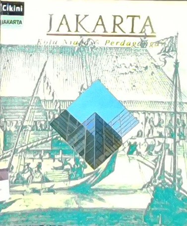 Jakarta Kota Niaga dan Perdagangan