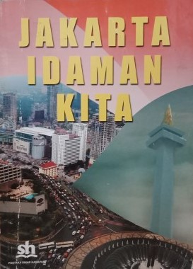 Jakarta idaman kita