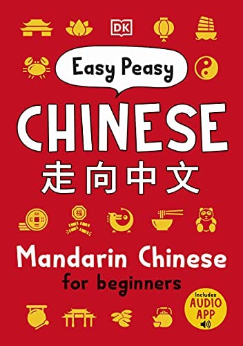 Easy peasy Chinese :  mandarin Chinese for beginners