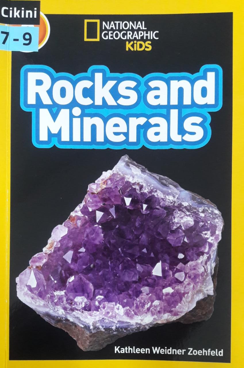 National gegraphic kids : Rocks and Minerals