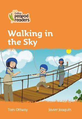 Walking in the sky