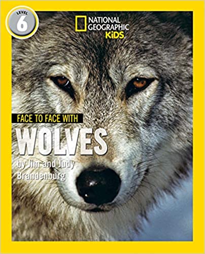 National geographic kids : face to face with wolves