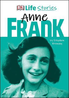 Life Stories :  Anne Frank