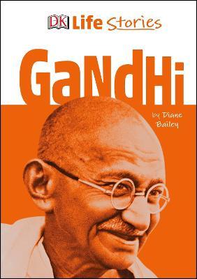 Life Stories : Gandhi