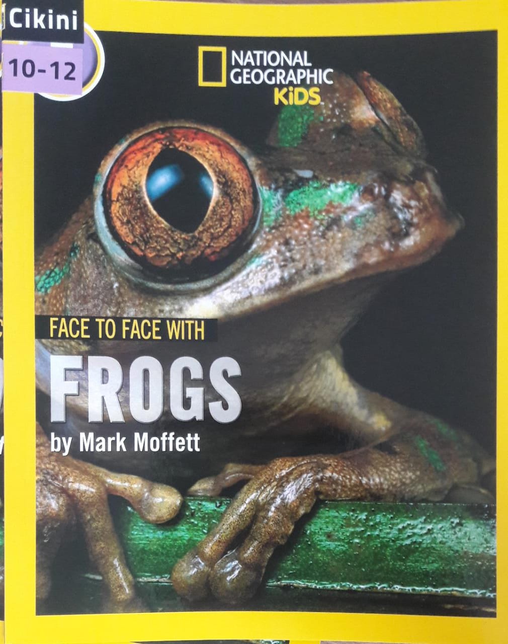 National Geographic Kids :  face to face with frogs