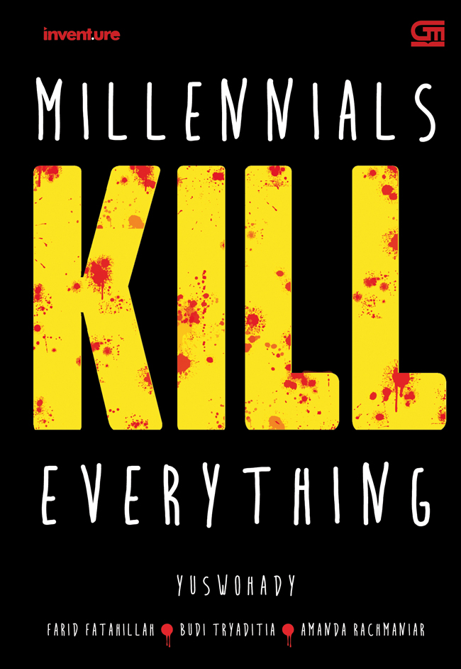 Millennials kill everything