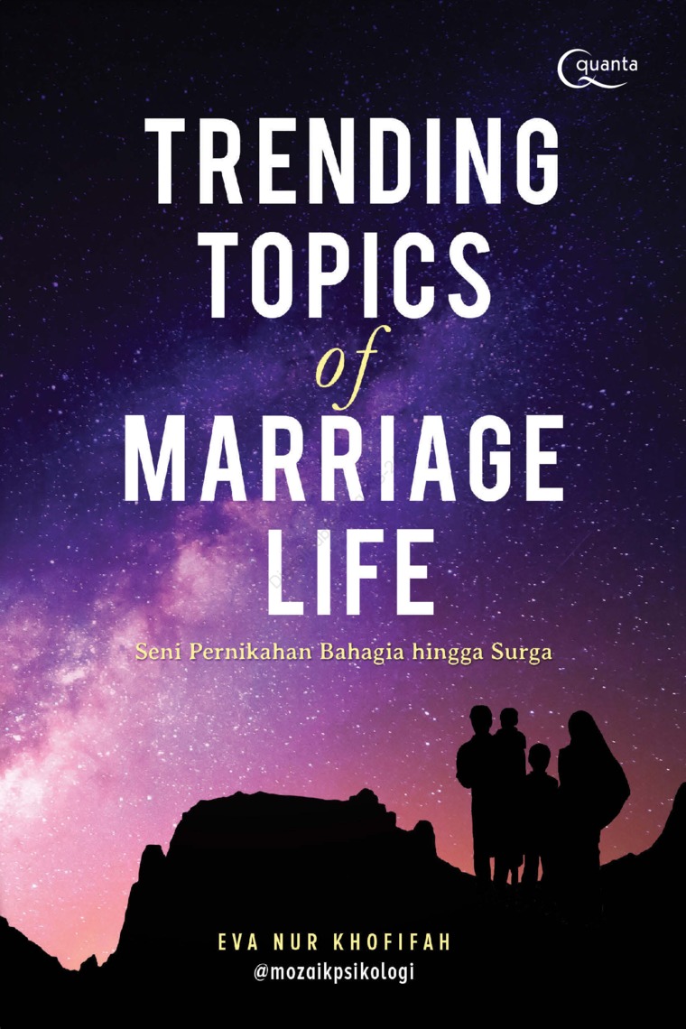 Trending topics of marriage life :  seri pernikahan bahagia hingga surga