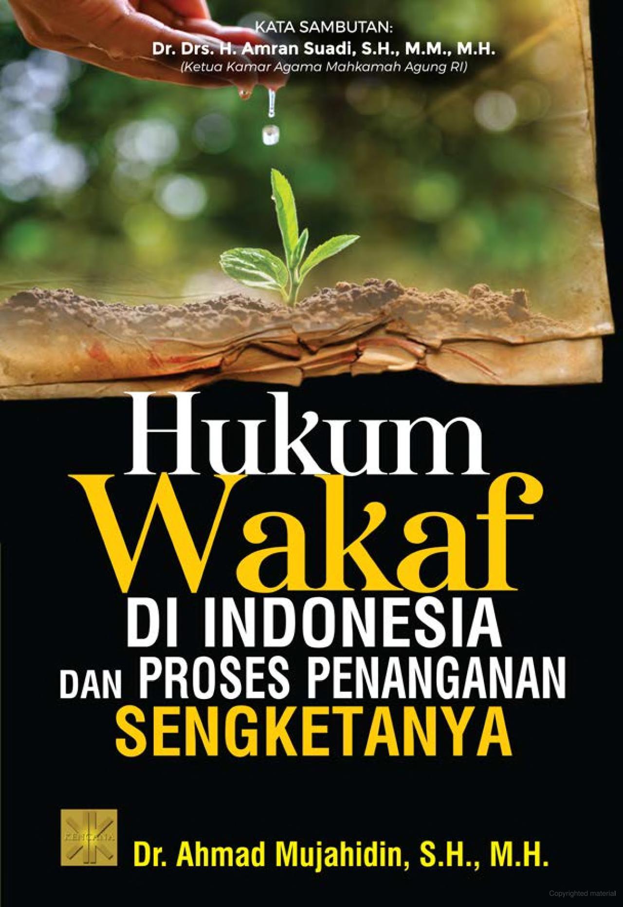 Hukum wakaf di Indonesia dan proses penanganan sengketanya