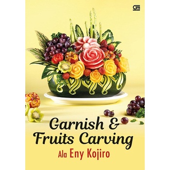 Kreasi garnish & fruit carving ala @enykojiro