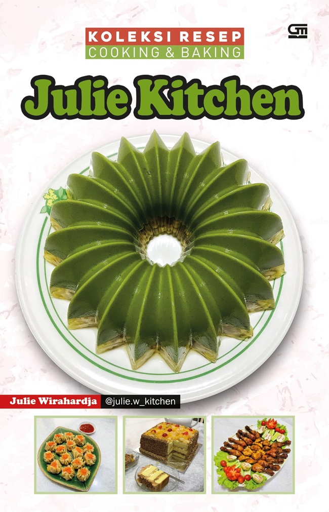 Koleksi resep cooking & baking Julie kitchen