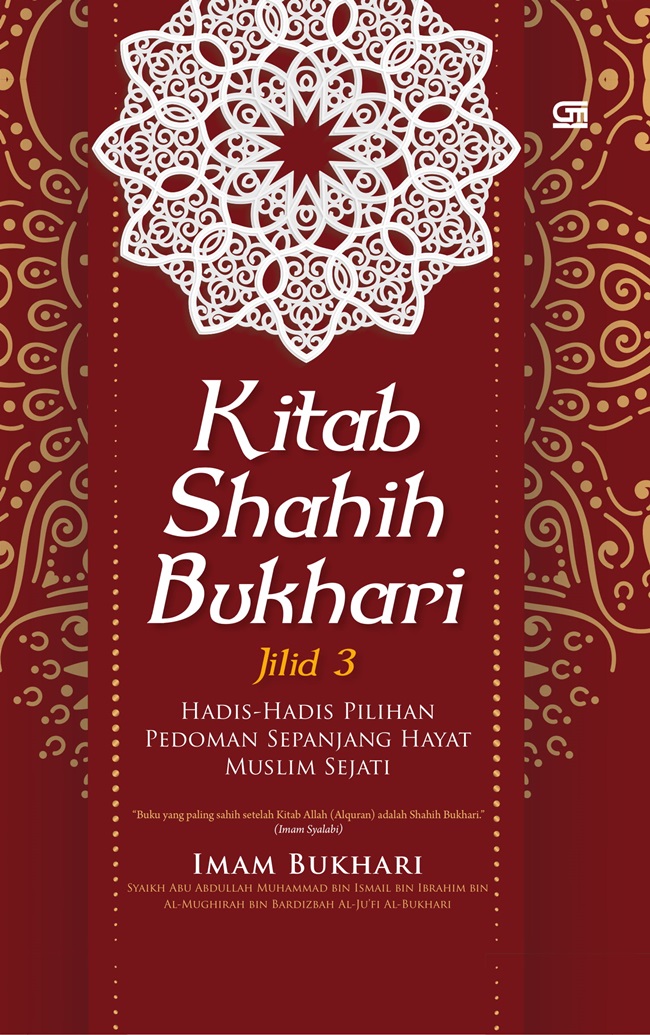 Kitab shahih bukhari jilid 3 :  hadis-hadis pilihan pedoman sepanjang hayat muslim sejati