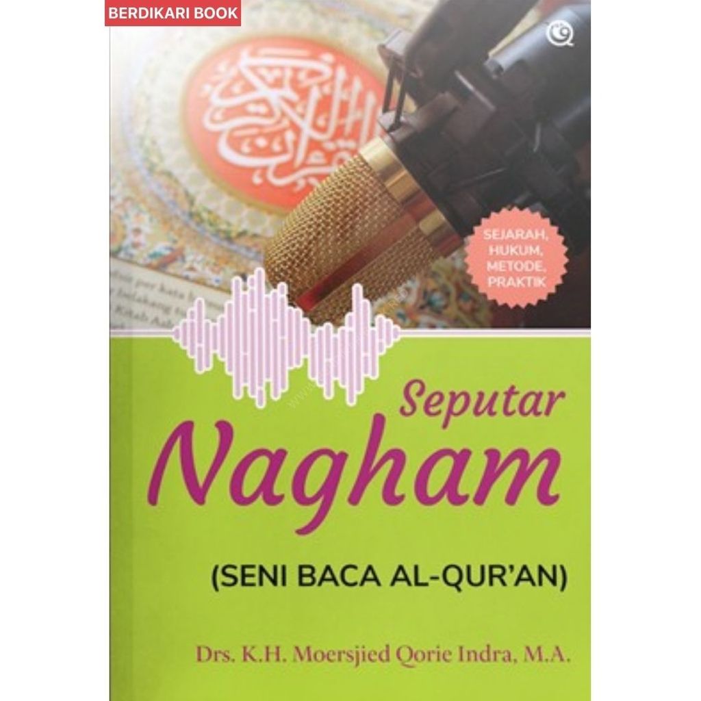 Seputar nagham :  seni baca Al Aqur'an