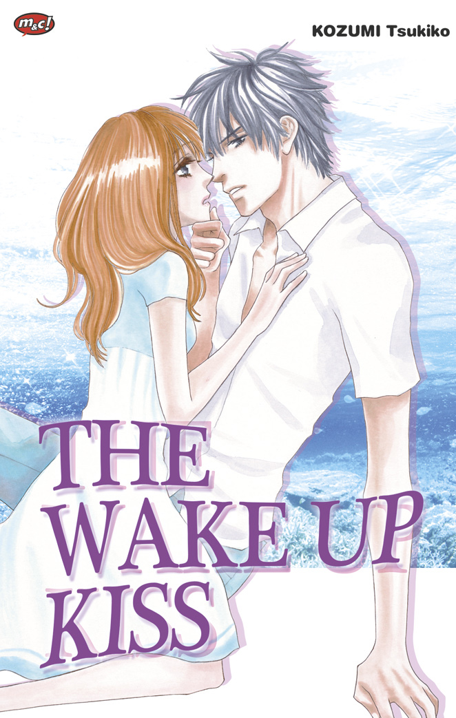 The wake up kiss