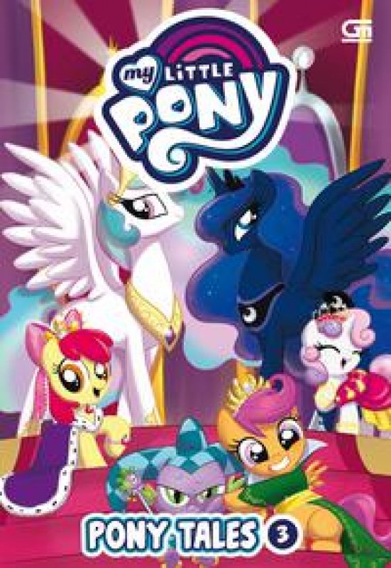 My little pony :  pony tales vol. 3