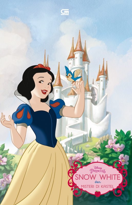Disney princess snow white dan misteri di kastel = disney princess snow white and the castle mystery