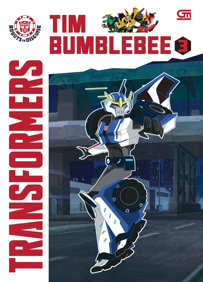 Transformers robots in disguise : tim bumblebee vol. 3 :  Hasbro