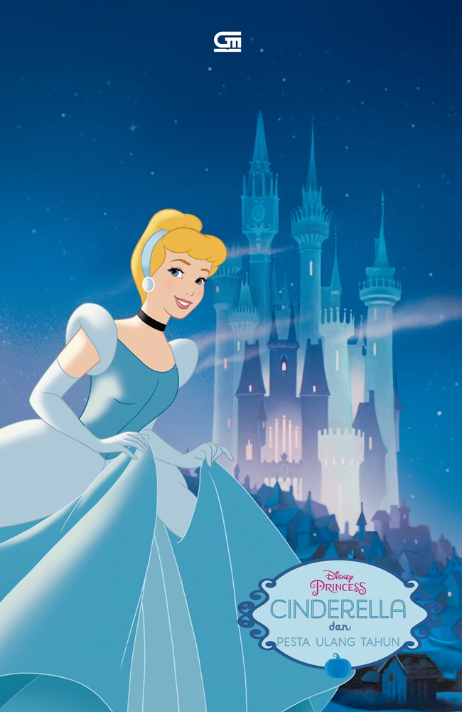 Disney princess : Cinderella dan pesta ulang tahun