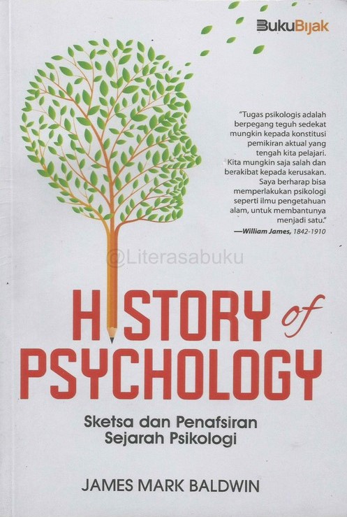 History of psychology : sketsa dan penafsiran sejarah psikologi