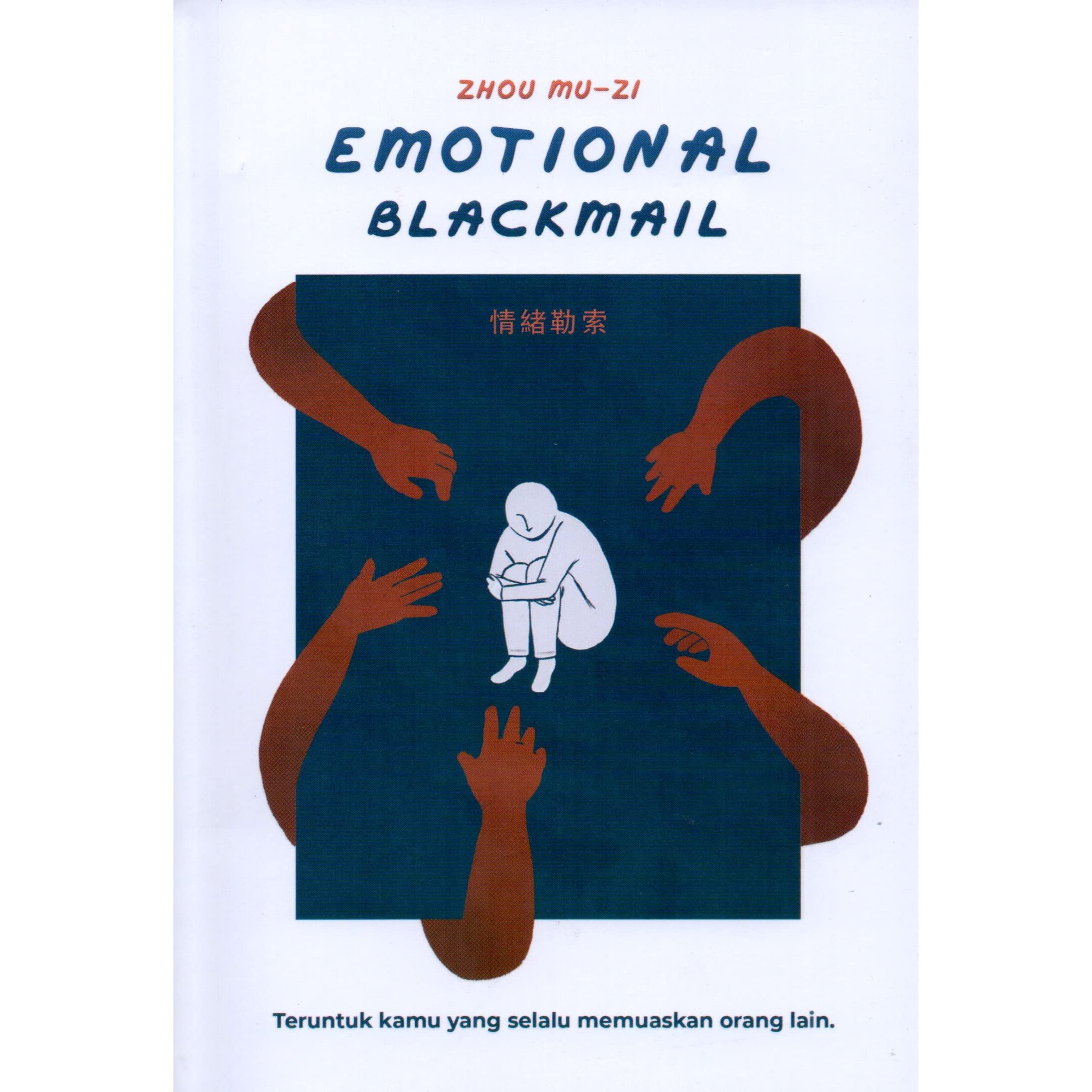 Emotional blackmail