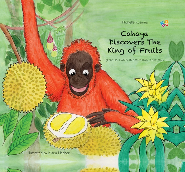 Petualangan cahaya dan raja buah = cahaya discovers the king of fruit