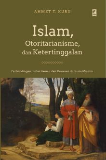 Islam, otoritarianisme, dan ketertinggalan