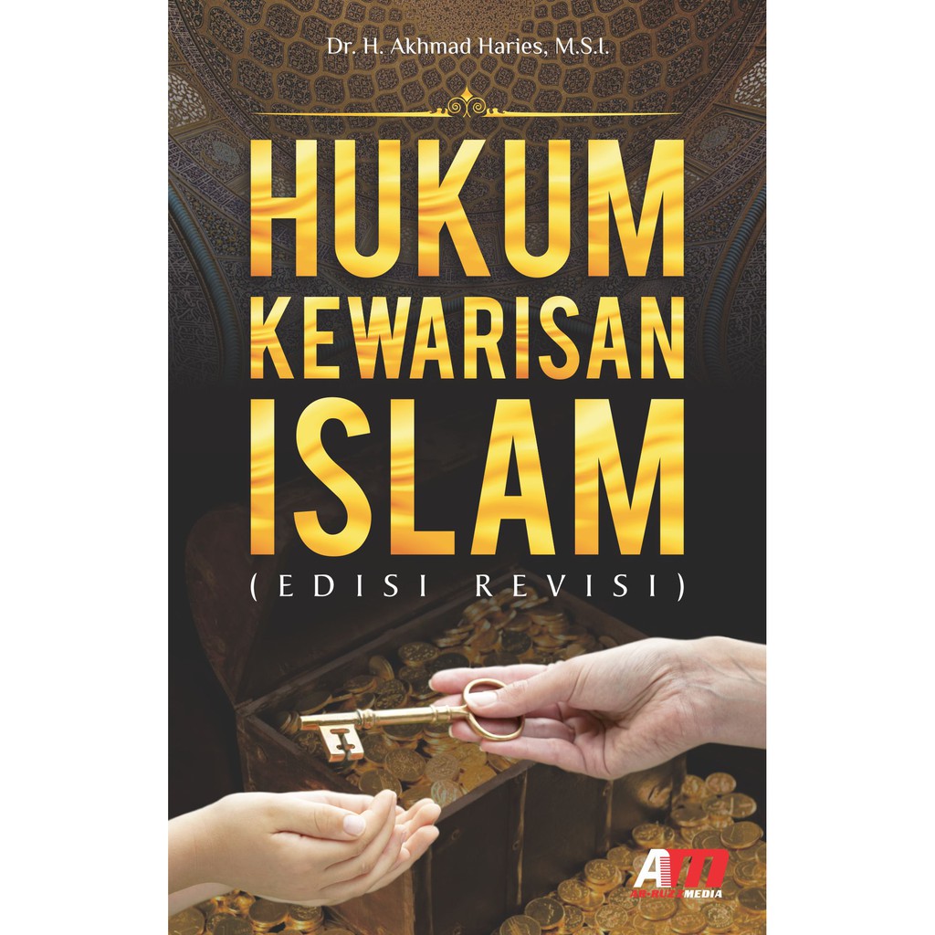 Hukum kewarisan islam :  edisi revisi