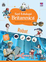 Seri edukasi britannica : robot