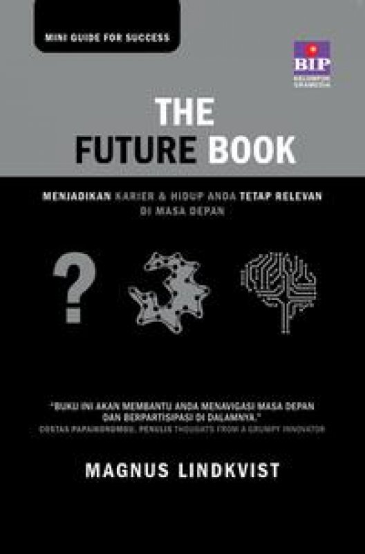 The future book : 40 ways to future-proof your work and life