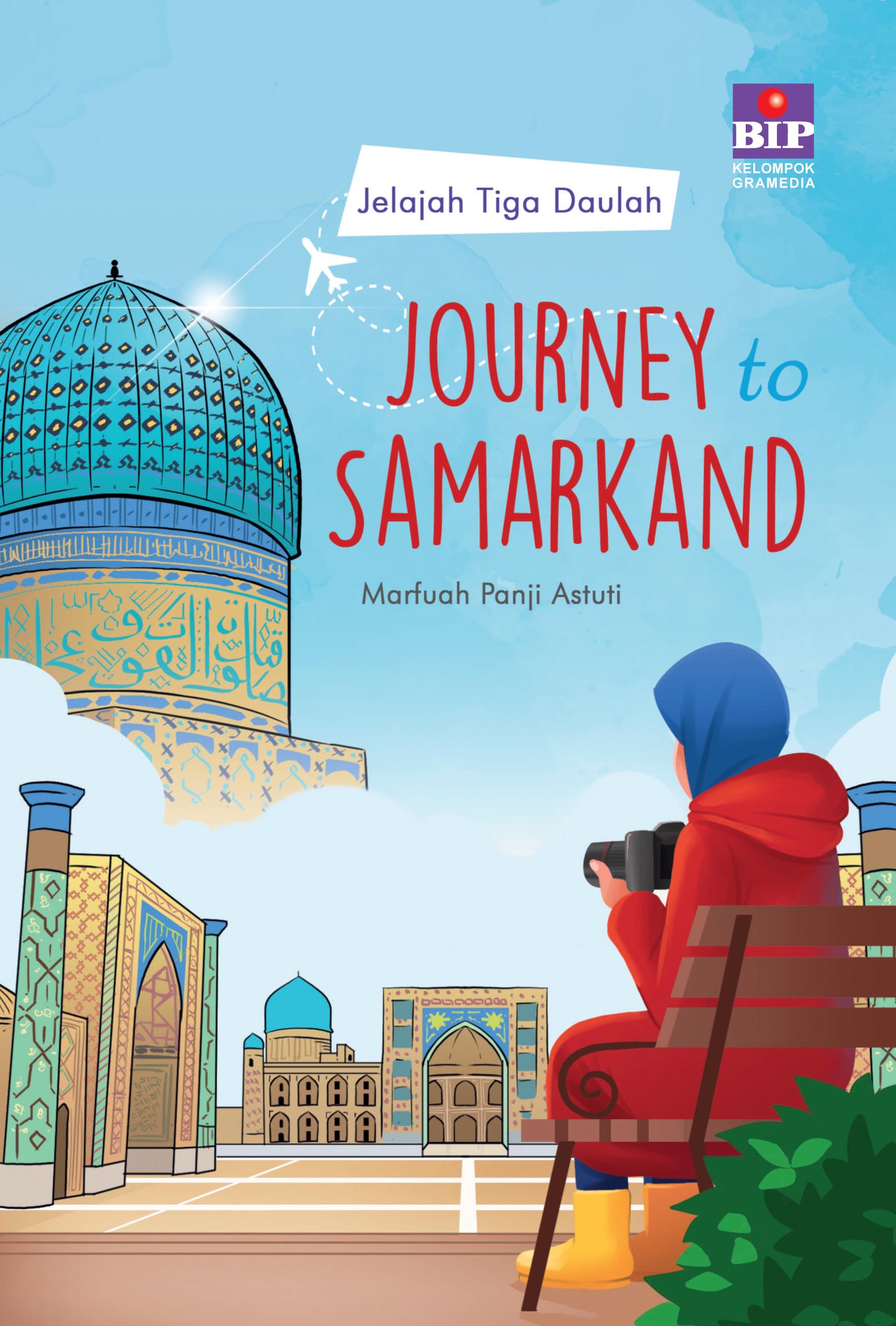 Jelajah tiga daulah :  journey to Samarkand