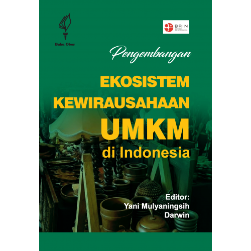 Pengembangan ekosistem kewirausahaan UMKM di Indonesia