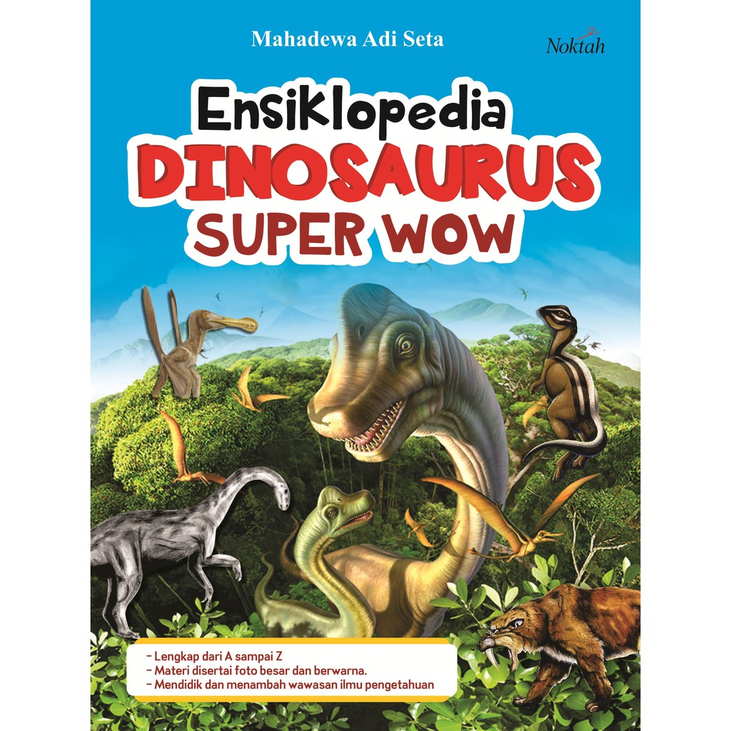 Ensiklopedia Dinosaurus super wow