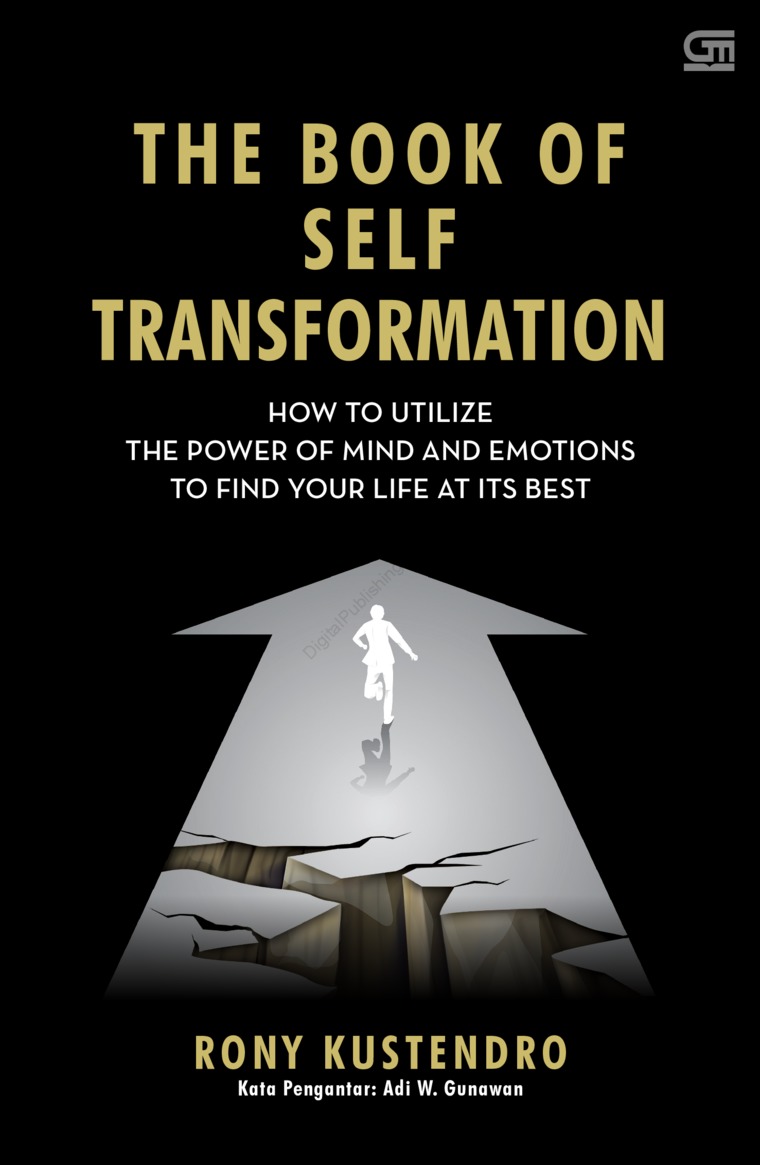 The book self transformation :  how to utilize the power of mind and emotions to ind your life at its best