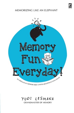 Memorizing like an elephant :  memory fun everyday!