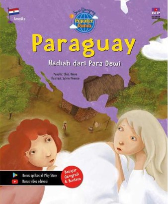 Paraguay : hadiah dari para dewi