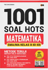 1001 soal hots matematika SMA/MA :  kelas X, XI, & XII