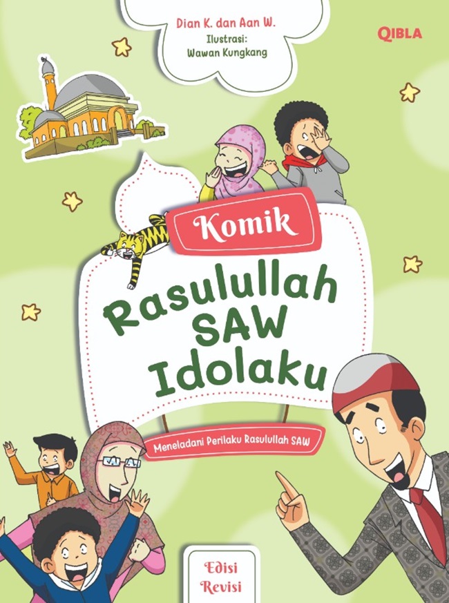 Komik Rasulullah SAW idolaku (edisi revisi)