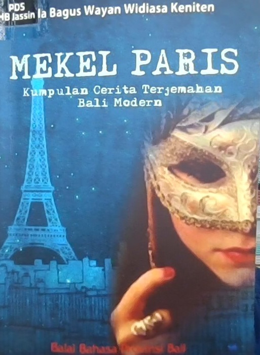 Mekel paris : kumpulan cerita terjemahan Bali modern