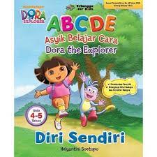ABCDE ( Asyik Belajar Cara Dora the Explore ) : Diri Sendiri Usia 4-5 Tahun
