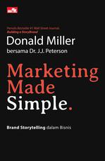 Marketing made simple :  brand storytelling dalam bisnis