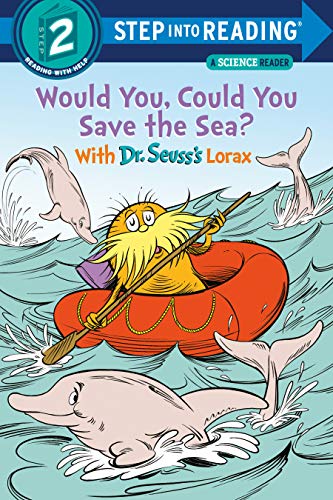 Would you, could you save the sea? :  step into reading