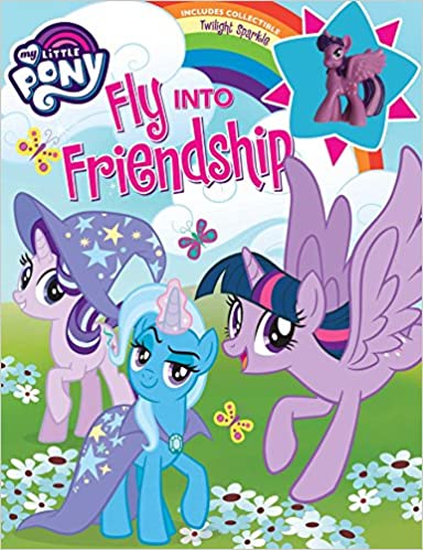 Fly into friendship :  my little pony