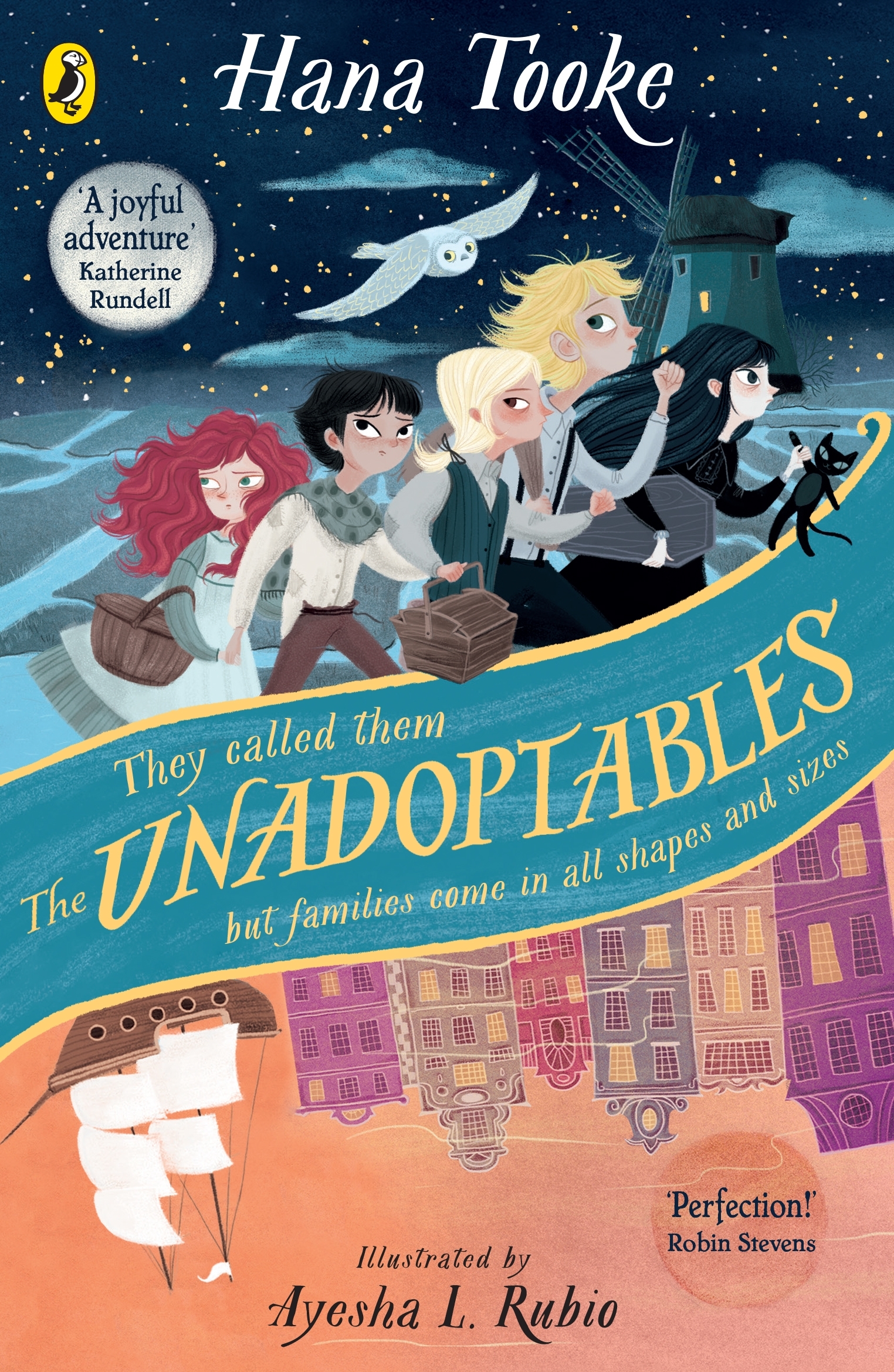 The unadoptables :  five amazing children, one most un-ordinary adventure