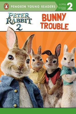Peter rabbit 2 :  bunny trouble