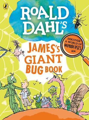 Roald dahl's james's giant bug book