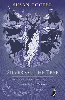Silver on the tree :  the dark is rising sequence