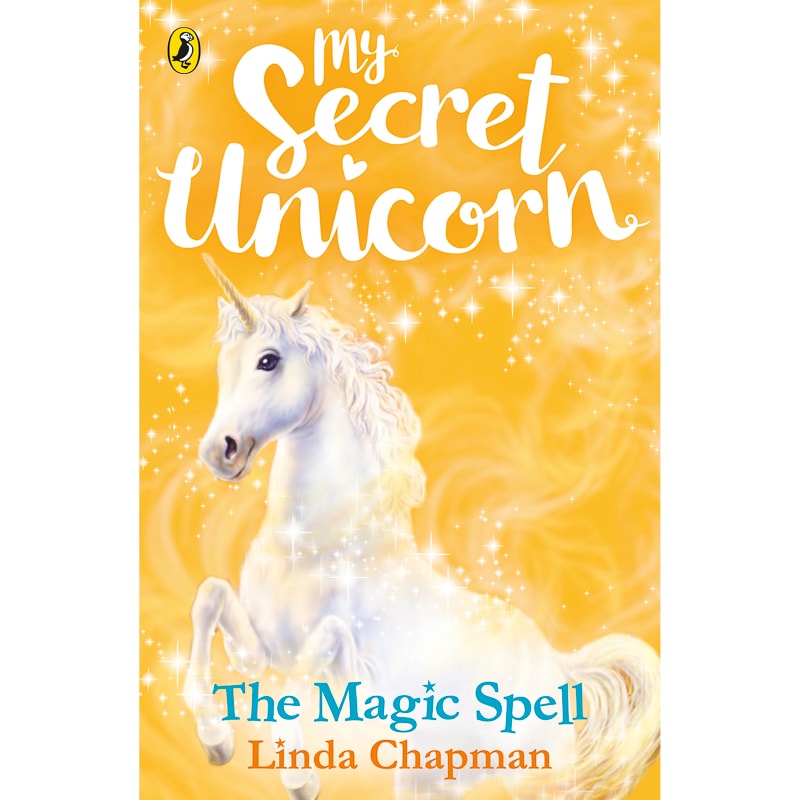 My secret unicorn.. :  the magic spell