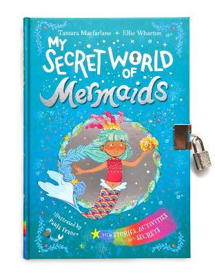 My secret world of mermaids