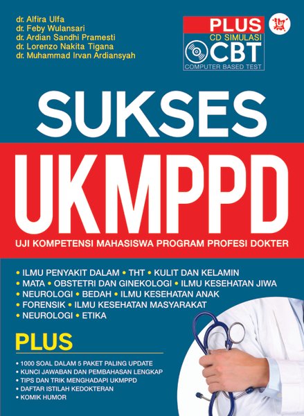 Sukses UKMPPD :  Uji Kompetensi Program Profesi Dokter