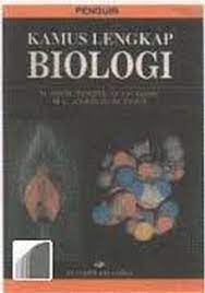 Kamus Lengkap Biologi :  Edisi Kedelapan