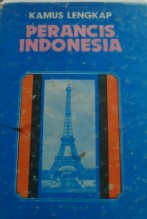 Kamus lengkap Perancis-Indonesia